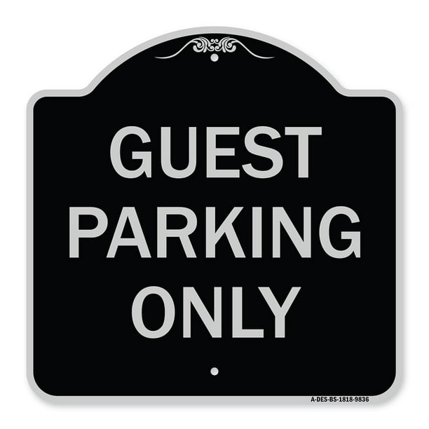 SignMission Designer Series Sign Made in The USA Green 18 X 18 Heavy-Gauge Aluminum Architectural Sign Protect Your Business & Municipality Guest Parking Only 
